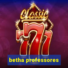 betha professores